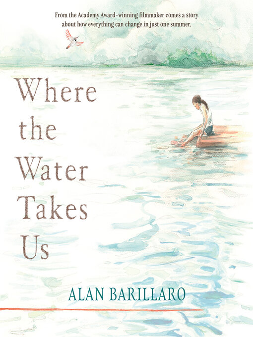 Title details for Where the Water Takes Us by Alan Barillaro - Available